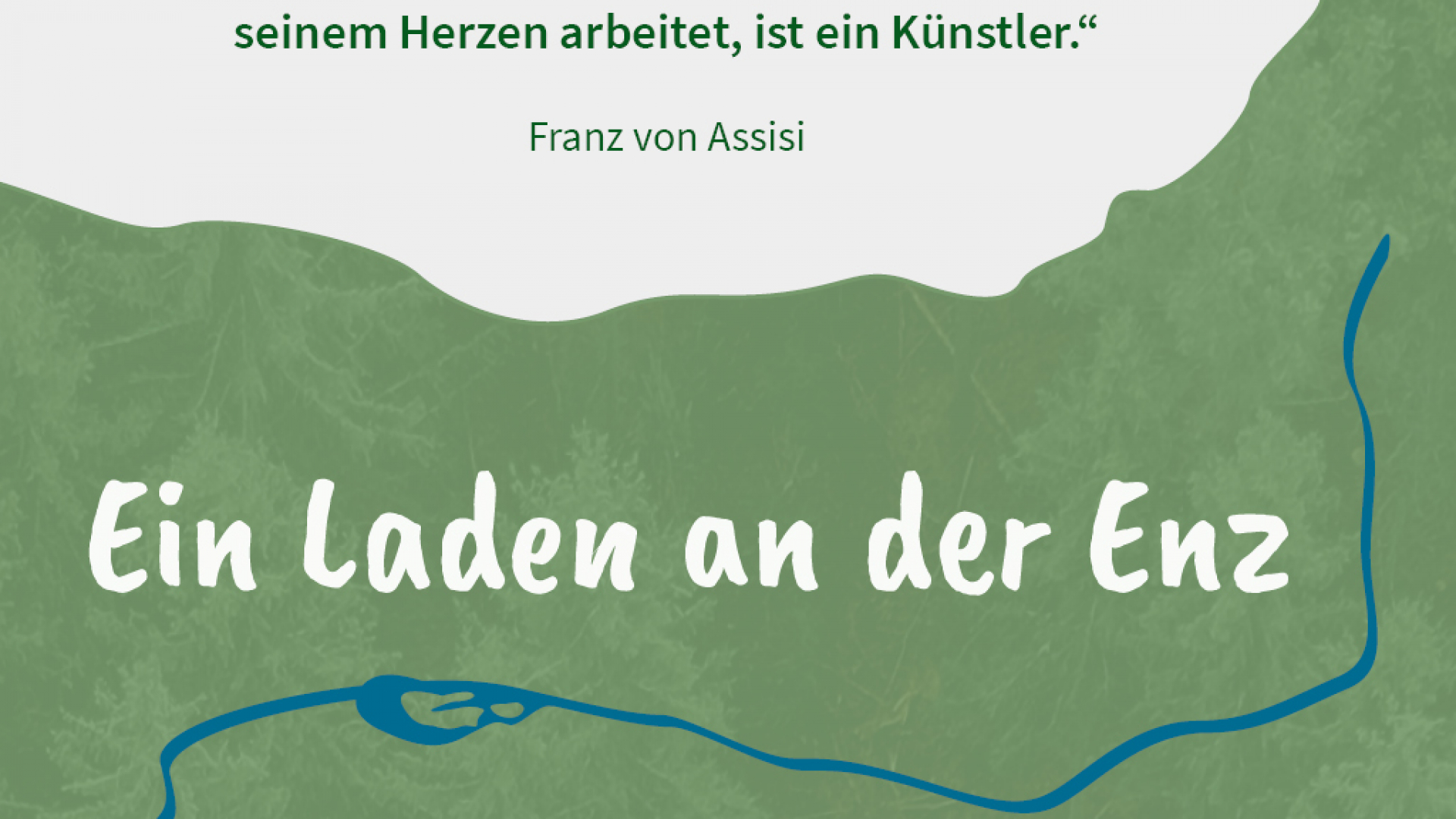 Ein Laden an der Enz